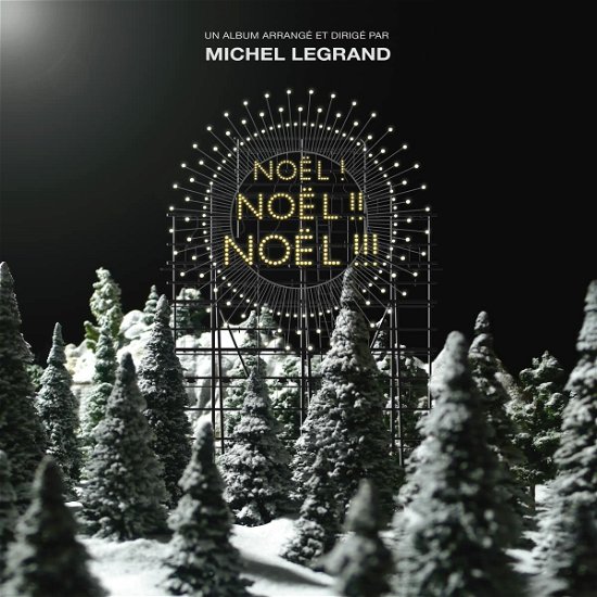 Cover for Michel Legrand · Noel ! Noel !! Noel !!! (LP) (2021)
