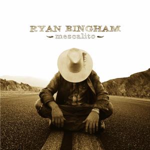 Mescalito - Ryan Bingham - Musik - Lost Highway - 0602517396746 - 2 oktober 2007