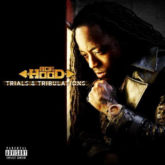 Cover for Ace Hood · Trials &amp; Tribulations (CD) (2013)