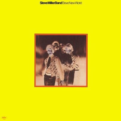 Cover for Steve Miller · Brave New World (1lp Yellow) (LP) (2019)
