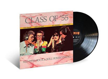 Johnny Cash, Roy Orbison, Jerry Lee Lewis, Carl Perkins · Class of '55: Memphis Rock & Roll Homecoming (LP) (2020)