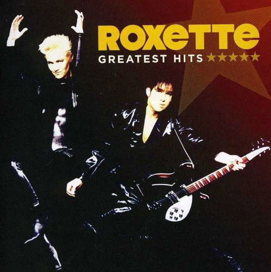 Greatest Hits - Roxette - Musiikki - PARLOPHONE - 0603497914746 - tiistai 26. heinäkuuta 2011