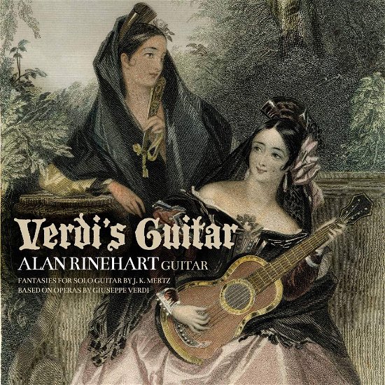 Cover for Mertz / Rinehart · Verdi's Guitar (CD) (2017)