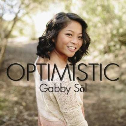 Cover for Gabby Sol · Optimistic (CD) (2013)