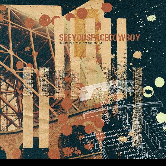 Songs For The Firing Squad - Seeyouspacecowboy - Musikk - PURE NOISE - 0810540030746 - 28. februar 2019