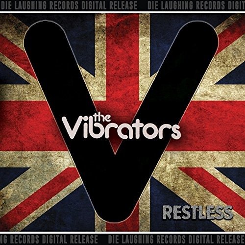 Restless - Vibrators - Música - DIE LAUGHING - 0814519023746 - 14 de setembro de 2017
