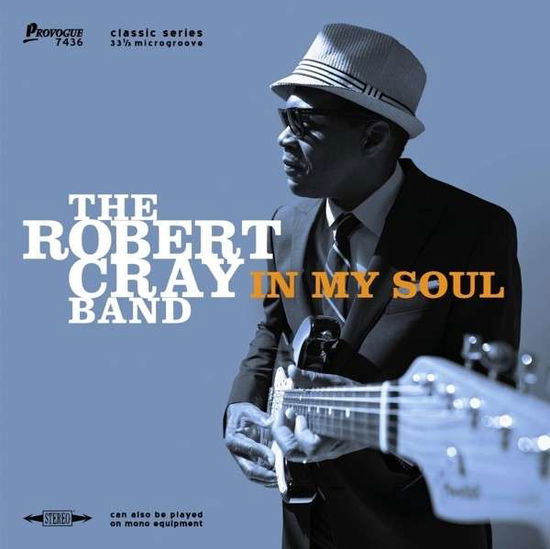 In My Soul - The Robert Cray Band - Musiikki - PROVOGUE - 0819873010746 - torstai 27. maaliskuuta 2014