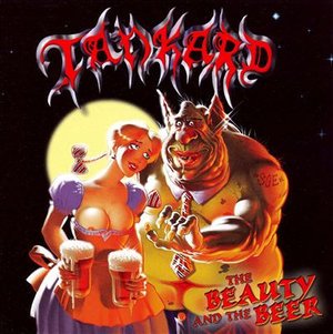 Cover for Tankard · The Beauty and the Beer (CD)