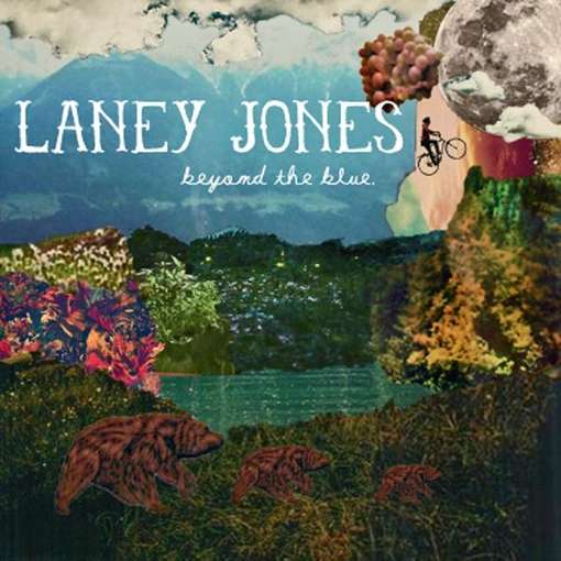 Cover for Laney Jones · Beyond the Blue (CD) (2011)