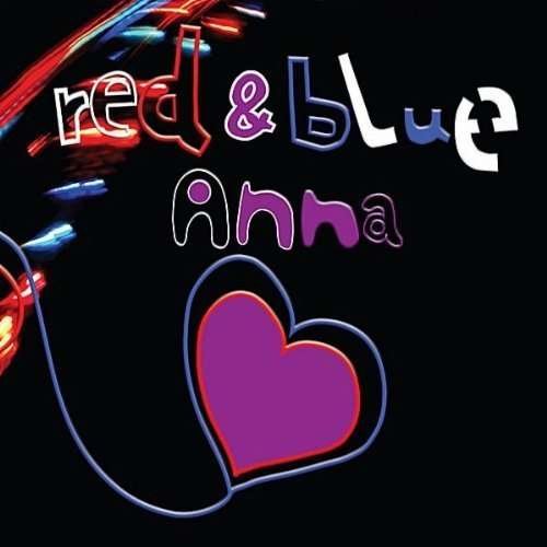 Cover for Anna · Red &amp; Blue (CD) (2010)