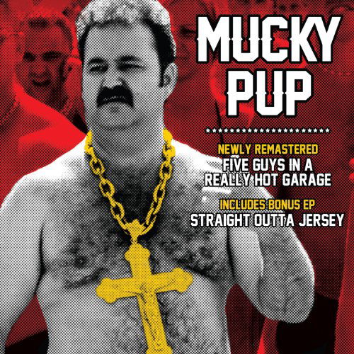 Cover for Mucky Pup · Five Guys In A Really Hot (CD) (2012)