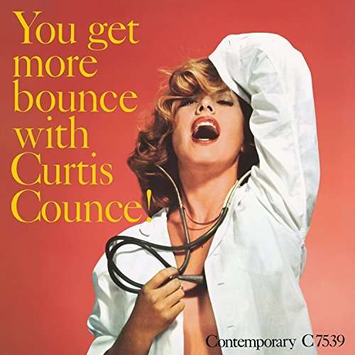 Curtis Counce · You Get More Bounce with Curtis Counce! (LP) [Contemporary Records Acoustic Sounds Series edition] (2023)