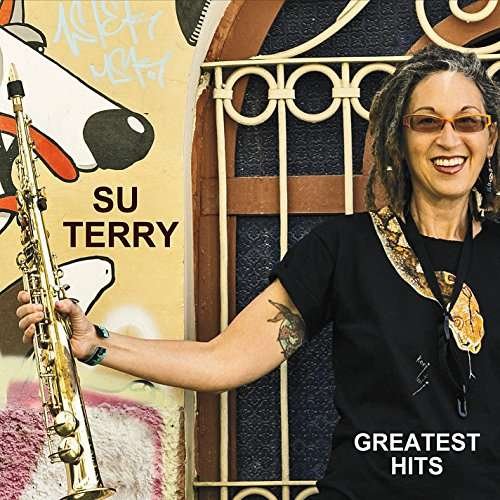 Greatest Hits - Su Terry - Music - Su Terry - 0888295430746 - June 1, 2016