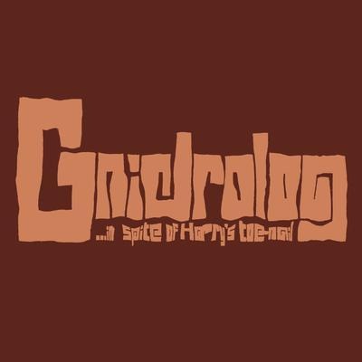 Cover for Gnidrolog · In Spite Of Harry's Toenail (+4) (CD)