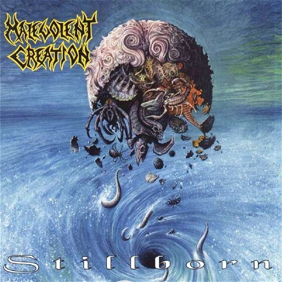 Stillborn - Malevolent Creation - Musik - LIST - 3760053843746 - 24 maj 2017