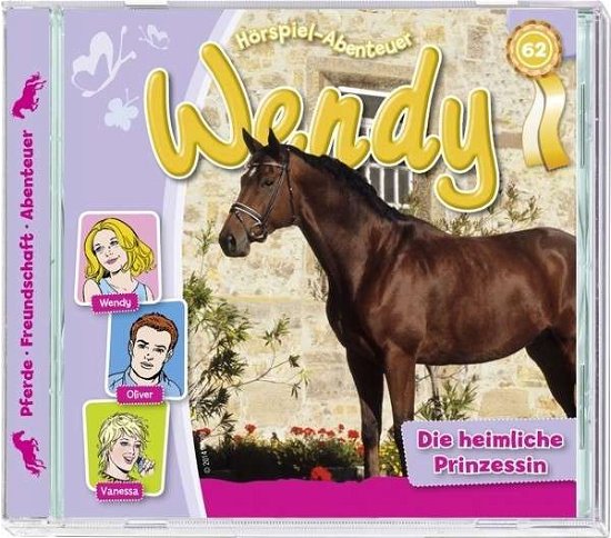 Cover for Wendy · Folge 62:die Heimliche Prinzessin (CD) (2014)