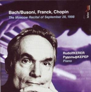 Cover for Bach / Busoni / Frank / Kerer / Kepep · Moscow Recital of September 28 1998 (CD) (2010)