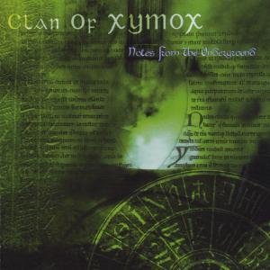 Cover for Clan of Xymox · Notes from the Undergroud (CD) (2006)