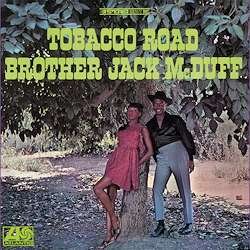 Cover for Brother Jack Mcduff · Tobacco Road (Speakers Corner) (LP) (2019)