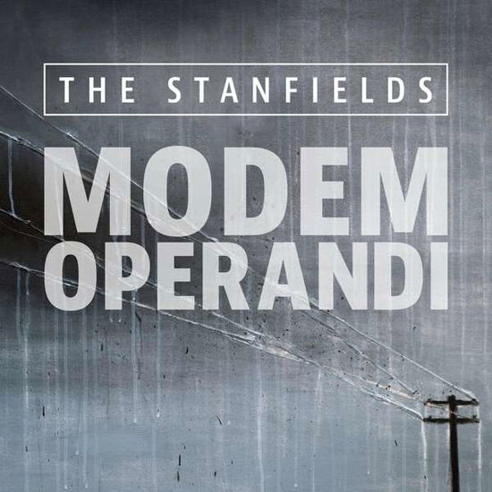 Cover for Stanfields · Modern Operandi (LP) (2015)