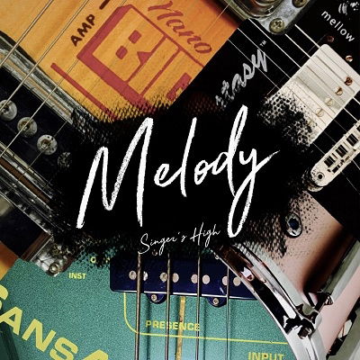 Cover for Singer's High · Melody (CD) [Japan Import edition] (2022)