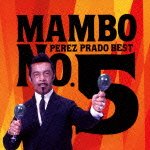 Legendary King of Mambo - Perez Prado - Música - VICTOR ENTERTAINMENT INC. - 4988002617746 - 30 de maio de 2012