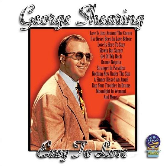 Cover for George Shearing · Easy to Love (CD) (2019)