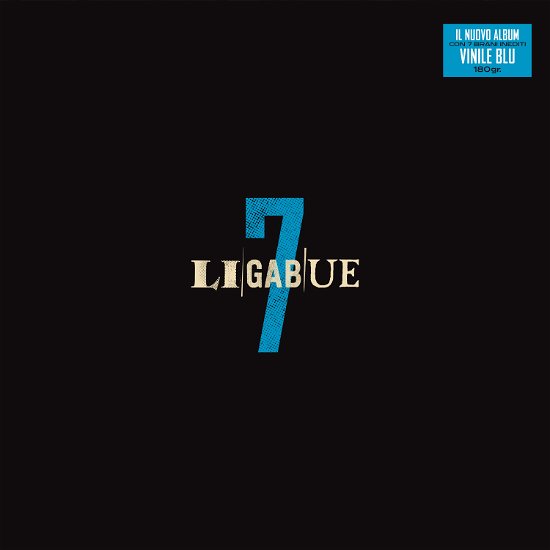 7 - Ligabue - Musiikki - WARNER - 5054197093746 - perjantai 7. lokakuuta 2022