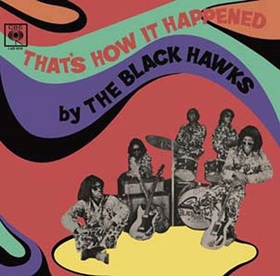 Cover for Black Hawks · That's How It Happened (LP) (2022)
