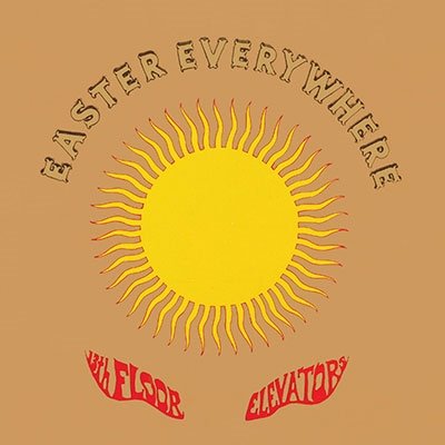 Cover for 13th Floor Elevators · Easter Everywhere (Limited Edition) (Psychedelic Vinyl) (LP) [Limited edition] (2022)