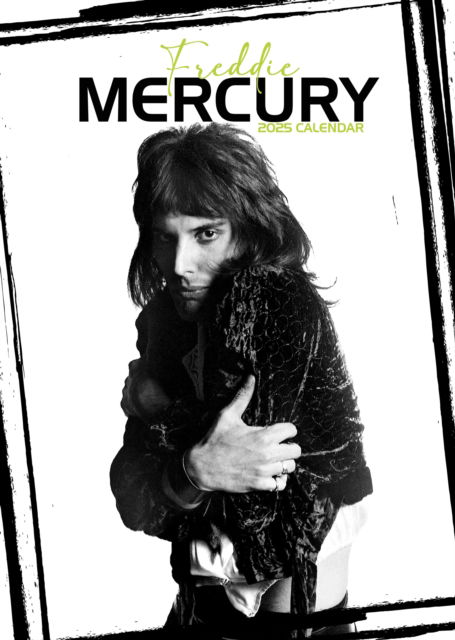 Cover for Freddie Mercury · Freddie Mercury 2025 Calendar (Calendar)