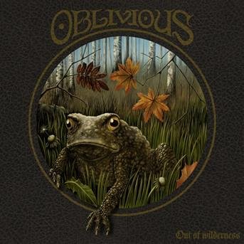 Cover for Oblivious · Out Of Wilderness (CD) (2015)