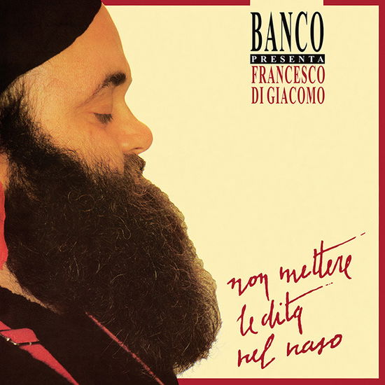 Cover for Francesco Di Giacomo · Non Mettere Le Dita Nel Naso (LP) [Coloured edition] (2022)