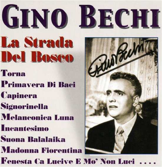 Cover for Gino Bechi · La Strada Del Bosco (CD)