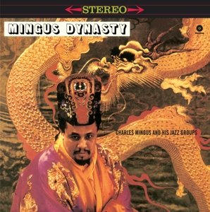 Cover for Charles Mingus · Mingus Dynasty (LP) (2015)