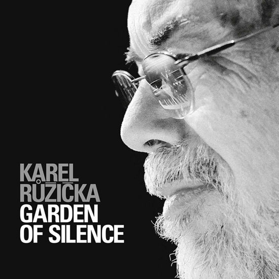 Cover for Karel Ruzicka · Garden of Silence (LP) (2020)