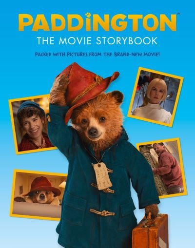Cover for HarperCollins Publishers · Paddington: The Movie Storybook (Paperback Book) (2014)