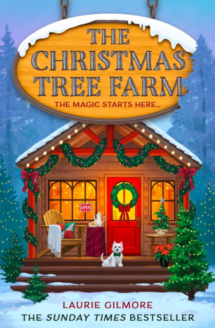 Cover for Laurie Gilmore · The Christmas Tree Farm - Dream Harbor (Paperback Book) (2024)