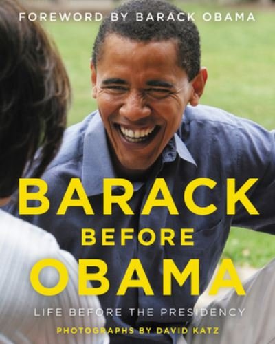 Cover for David Katz · Barack Before Obama: Life Before the Presidency (Innbunden bok) (2020)