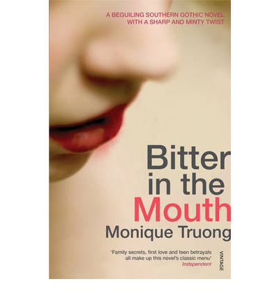 Cover for Monique Truong · Bitter In The Mouth (Paperback Book) (2011)