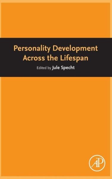 Cover for Jule Specht · Personality Development Across the Lifespan (Hardcover bog) (2017)