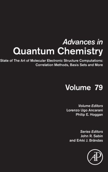 Cover for Philip Hoggan · State of The Art of Molecular Electronic Structure Computations: Correlation Methods, Basis Sets and More (Hardcover Book) (2019)