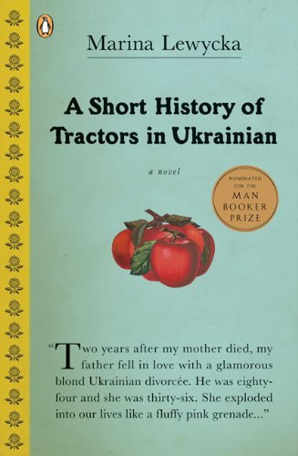 Cover for Marina Lewycka · A Short History of Tractors in Ukrainian (Pocketbok) (2006)