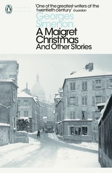Cover for Georges Simenon · A Maigret Christmas: And Other Stories - Penguin Modern Classics (Paperback Bog) (2018)