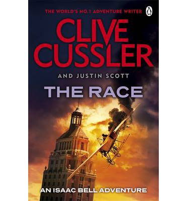 Cover for Clive Cussler · The Race: Isaac Bell #4 - Isaac Bell (Taschenbuch) (2012)