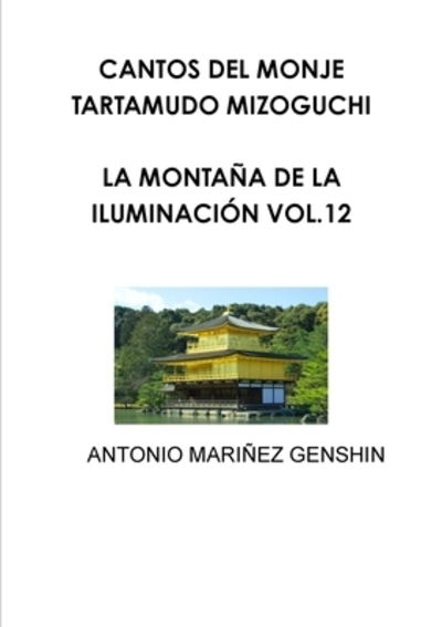 Cover for Antonio Mariñez Dominguez · Cantos Del Monje Tartamudo Mizoguchi (Paperback Book) (2019)