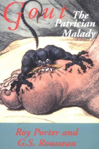 Gout: The Patrician Malady - Roy Porter - Livres - Yale University Press - 9780300082746 - 11 mars 2000