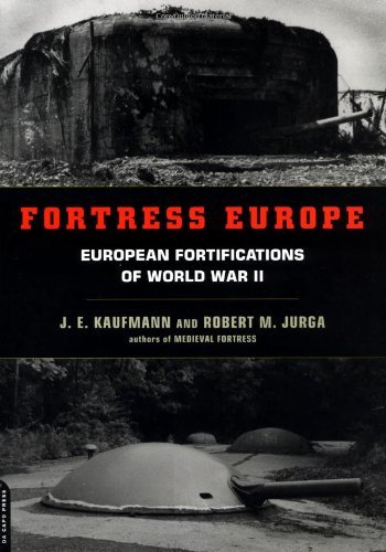 Cover for J. E. Kaufmann · Fortress Europe: European Fortifications of World War II (Taschenbuch) (2002)