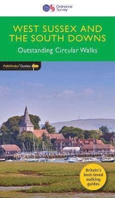 West Sussex & the South Downs Walks - Pathfinder -  - Books - Ordnance Survey - 9780319091746 - July 25, 2019