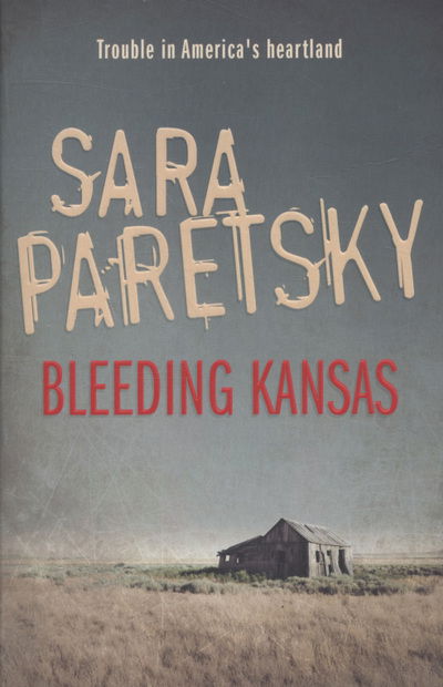 Cover for Sara Paretsky · Bleeding Kansas (Paperback Book) [1e uitgave] (2009)